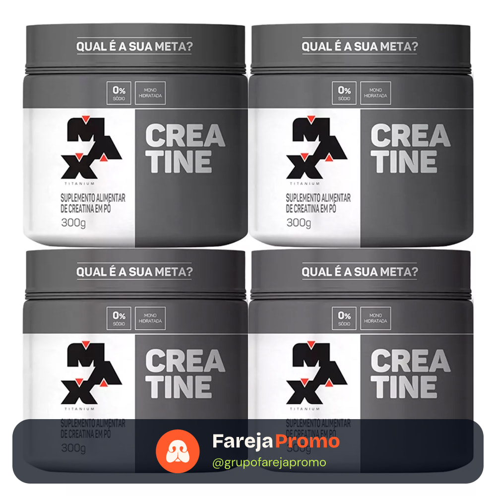 Kit 4x Creatina Pura - 300g cada - Max Titanium